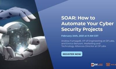 Webinar – SOAR: How to Automate Your Cyber Security Projects