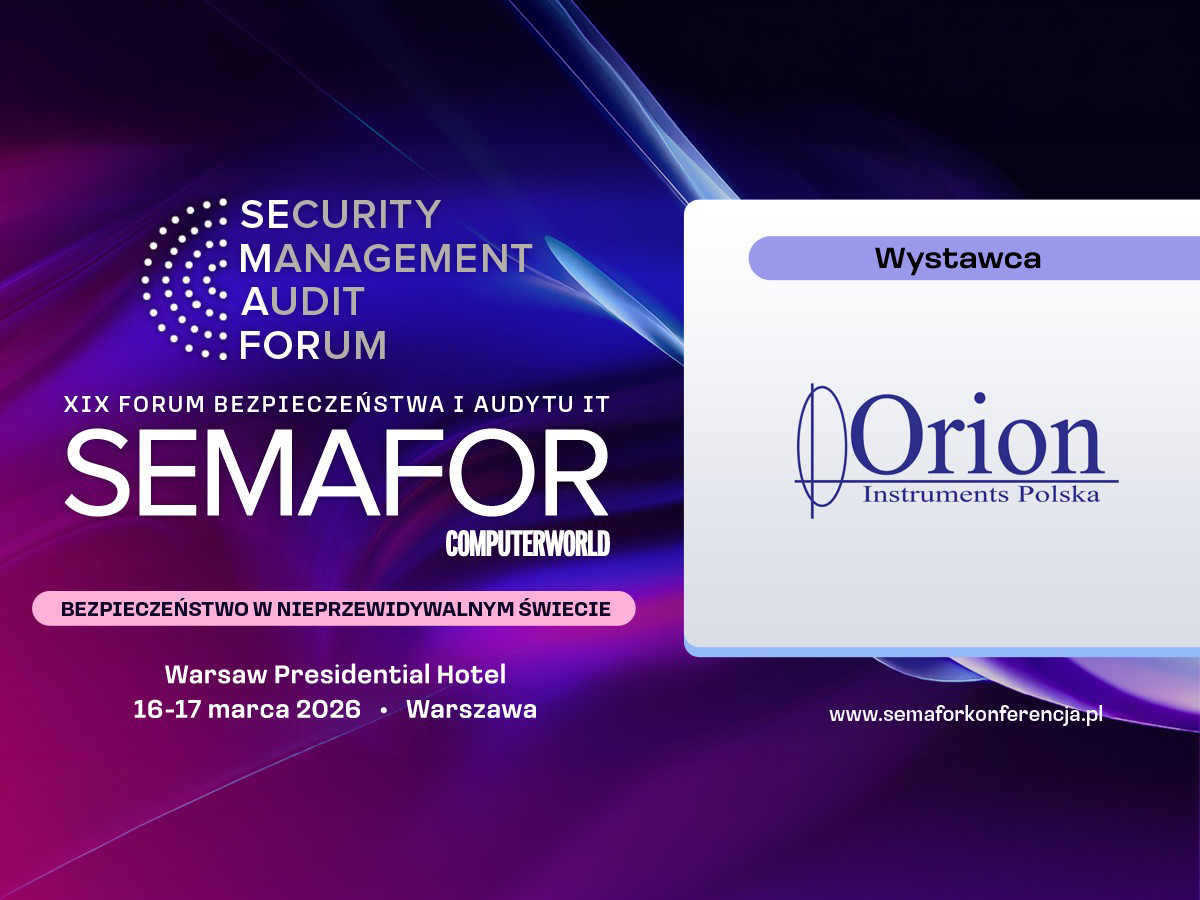 SEMAFOR – XIX Forum Bezpieczeństwa i Audytu IT, 16-17 marca 2026 r.